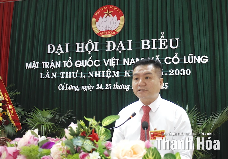 Đại hội đại biểu MTTQ xã Cổ Lũng lần thứ I, nhiệm kỳ 2025-2030