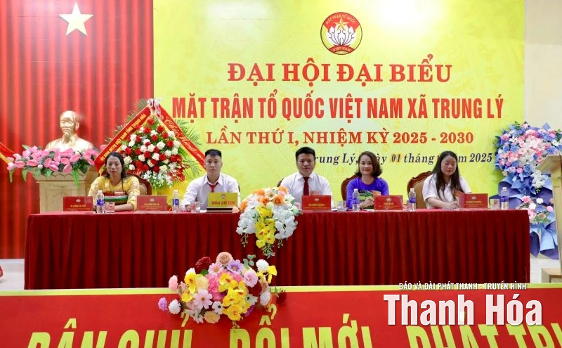 Đại hội đại biểu MTTQ xã Trung Lý lần thứ I, nhiệm kỳ 2025-2030