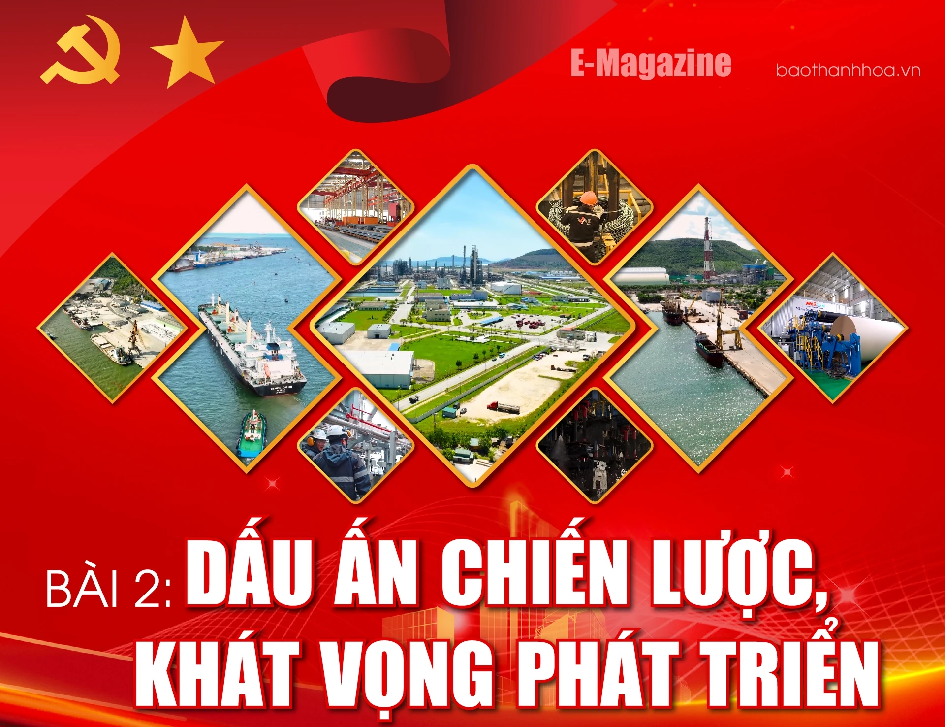 [E - Magazine] Dấu ấn chiến lược, khát vọng phát triển