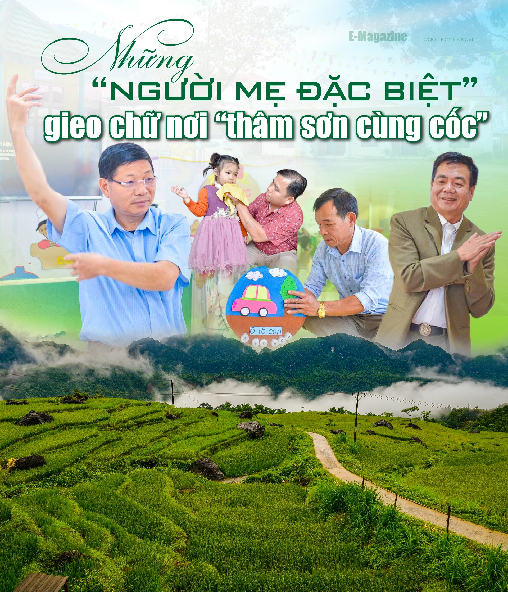 [E - Magazine] Những “người mẹ đặc biệt” gieo chữ nơi “thâm sơn cùng cốc”