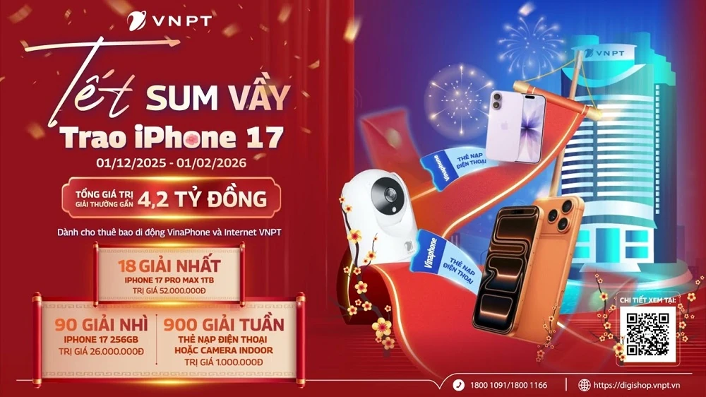 Đón năm mới 2026 rực rỡ cùng VNPT với chương trình khuyến m ãi trị giá 4,2 tỷ đồng