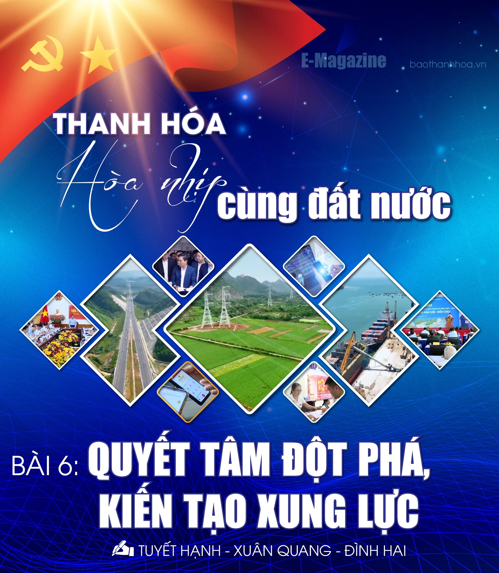 [E-Magazine]: Quyết tâm đột phá, kiến tạo xung lực