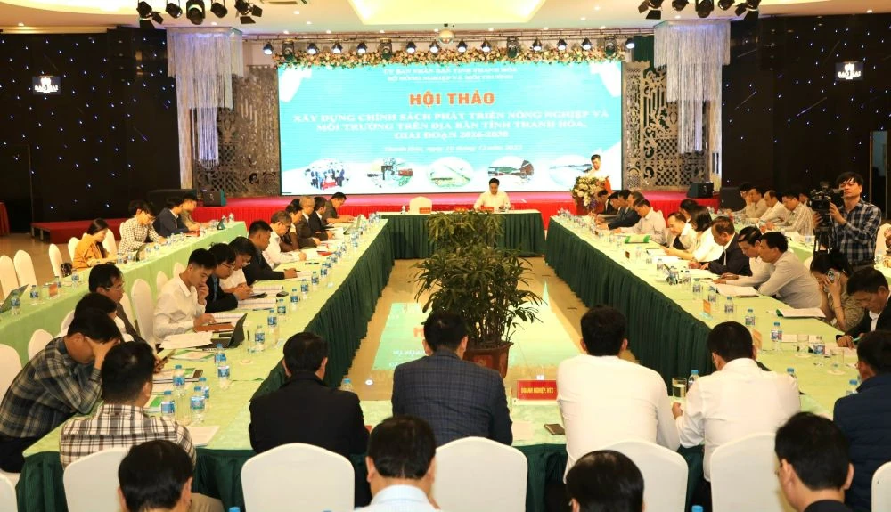 Hội thảo “Xây dựng chính sách phát triển nông nghiệp và môi trường trên địa bàn tỉnh Thanh Hóa, giai đoạn 2026-2030”