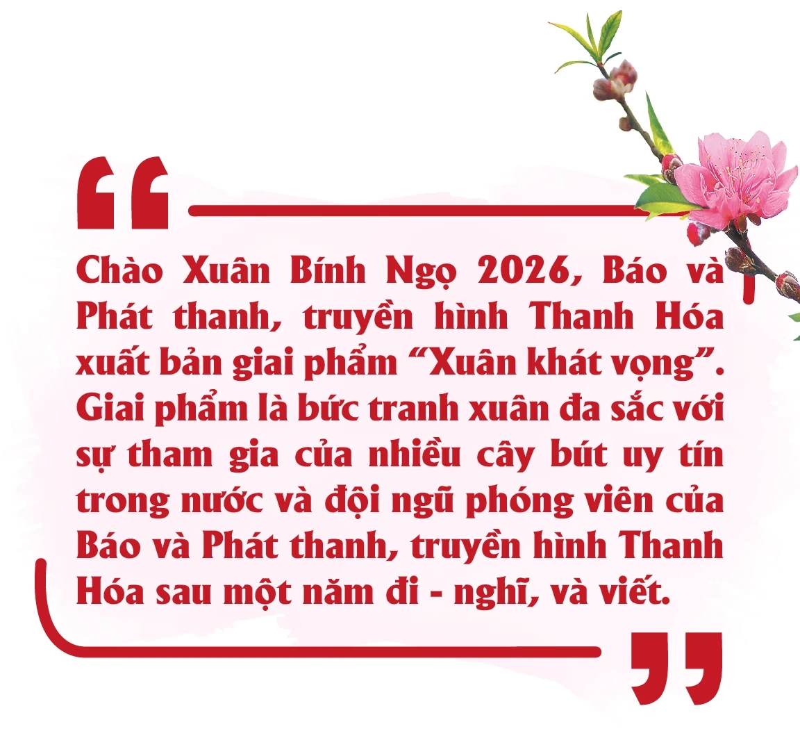 [E-Magazine] Giai phẩm “Xuân khát vọng” - Cùng đất nước vươn mình