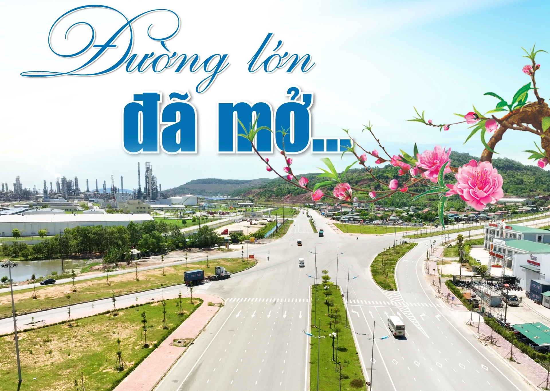 [E-Magazine] Đường lớn đã mở...