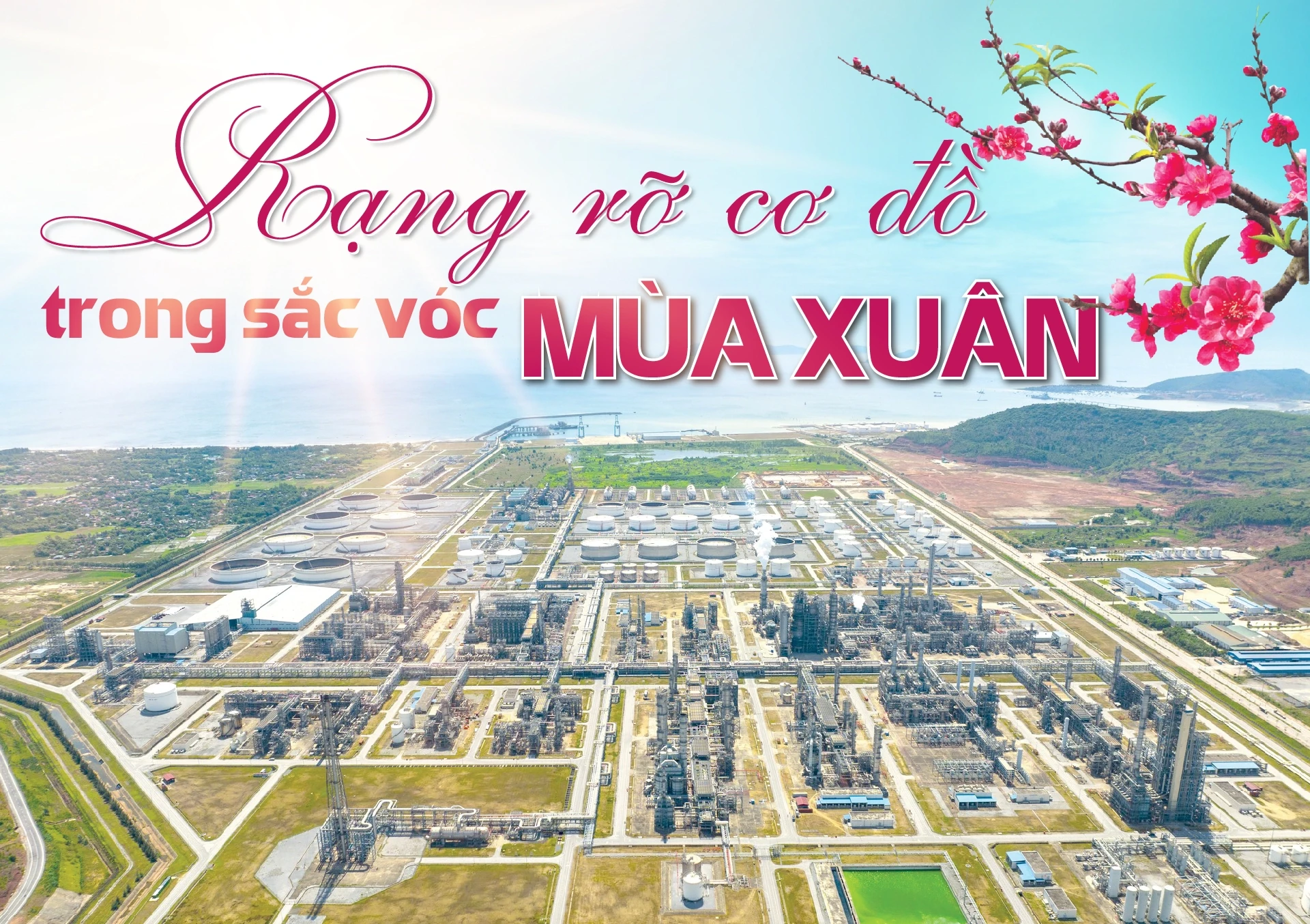 [E-Magazine] Rạng rỡ cơ đồ trong sắc vóc mùa xuân