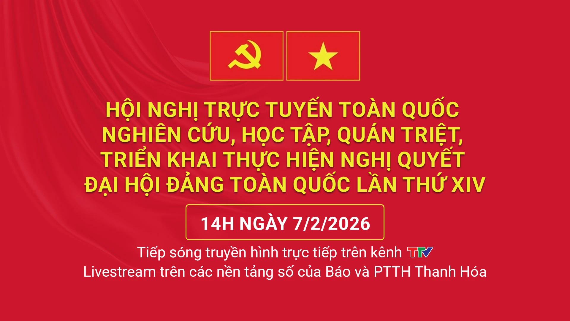 Tiếp sóng truyền hình trực tiếp: Hội nghị trực tuyến toàn quốc nghiên cứu, triển khai thực hiện Nghị quyết Đại hội XIV của Đảng (tiếp)