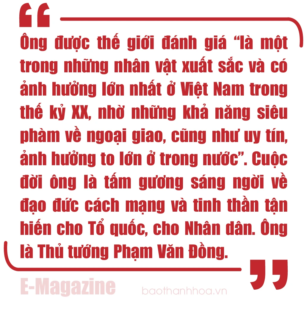 [E-Magazine] Thủ tướng Phạm Văn Đồng: Người chiến sĩ cộng sản kiên trung, nhà lãnh đạo kiệt xuất