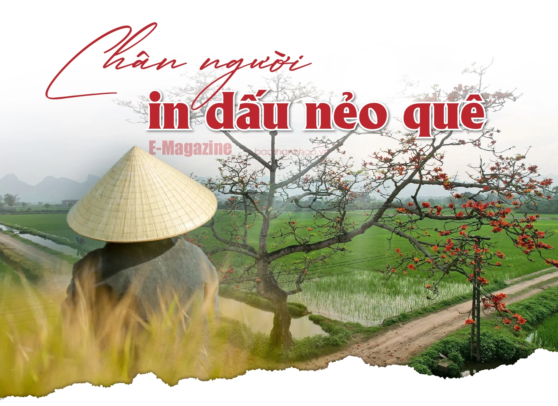 [E-Magazine] Chân người in dấu nẻo quê