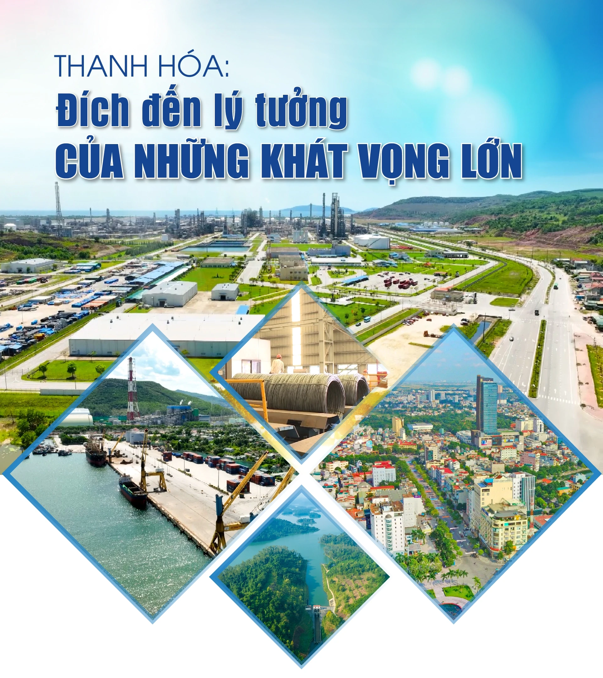 [E-Magazine] Thanh Hóa: Đích đến lý tưởng của những khát vọng lớn