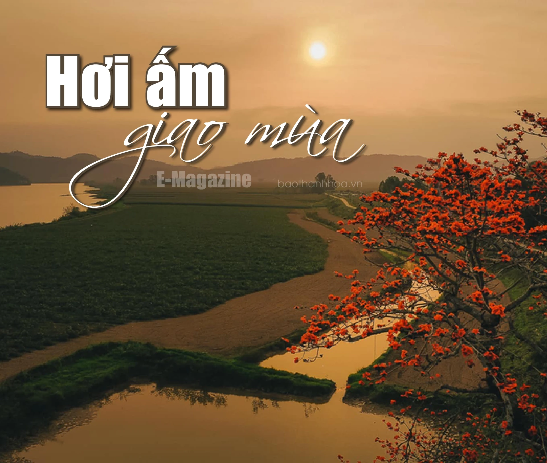 [E-Magazine]: Hơi ấm giao mùa