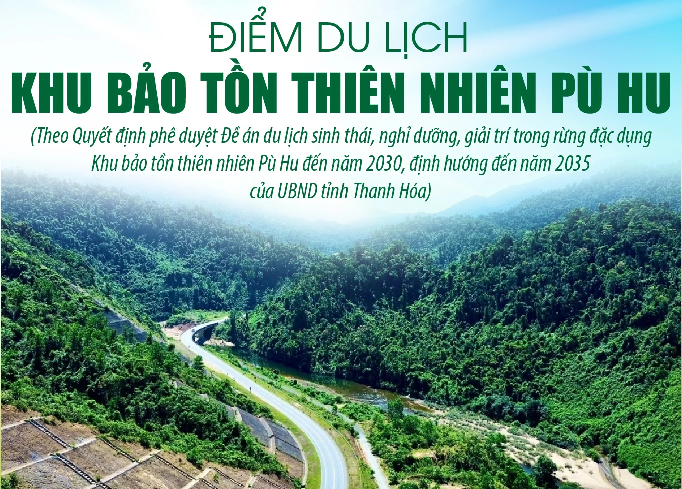 [Infographics] Điểm du lịch Khu Bảo tồn thiên nhiên Pù Hu theo Đề án quy hoạch