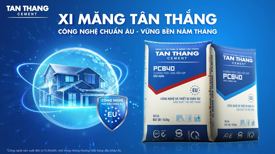 Xi măng Tân Thắng: Công nghệ tạo nên tiêu chuẩn cho các công trình trọng điểm