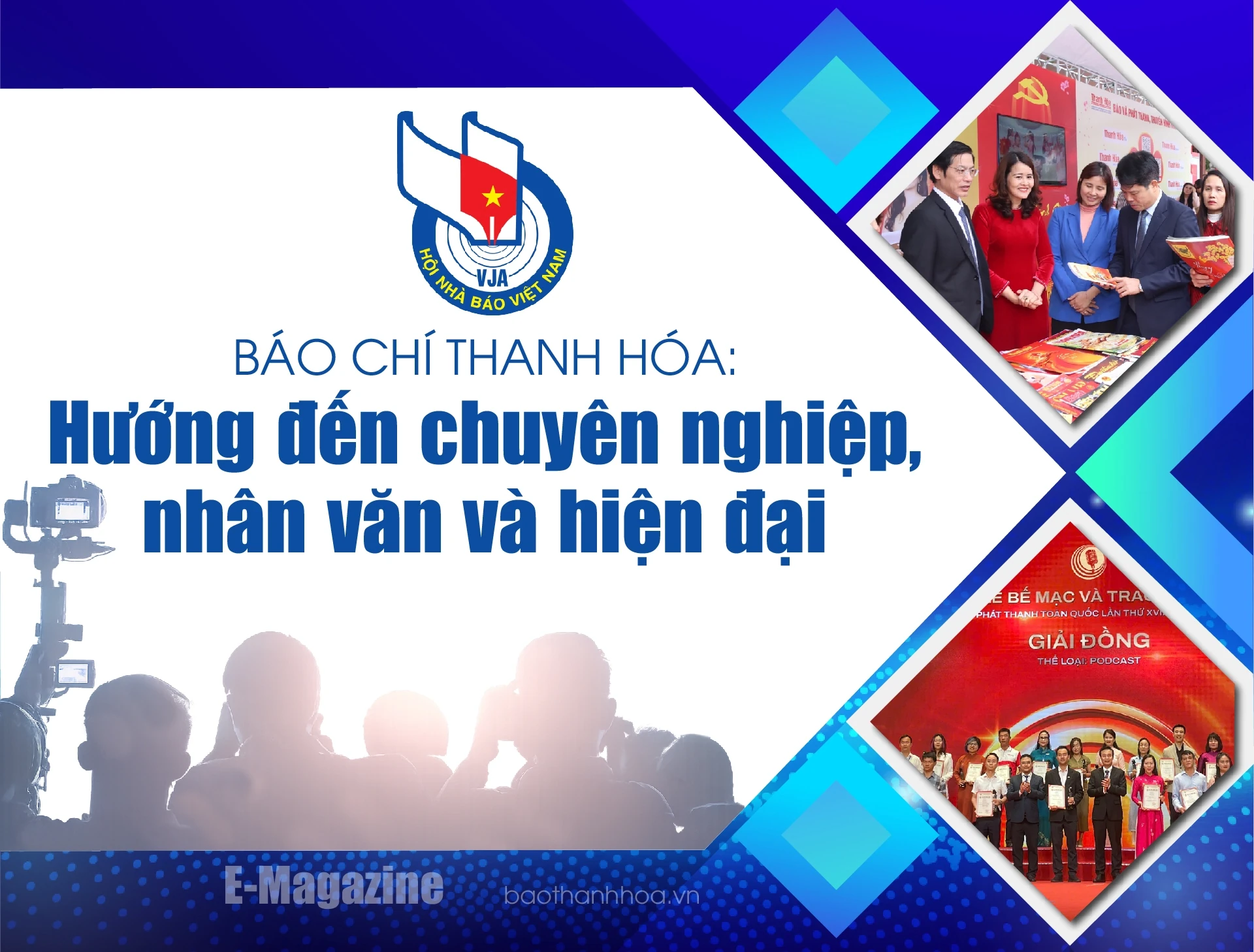 [E-Magazine] Báo chí Thanh Hóa: Hướng đến chuyên nghiệp, nhân văn và hiện đại