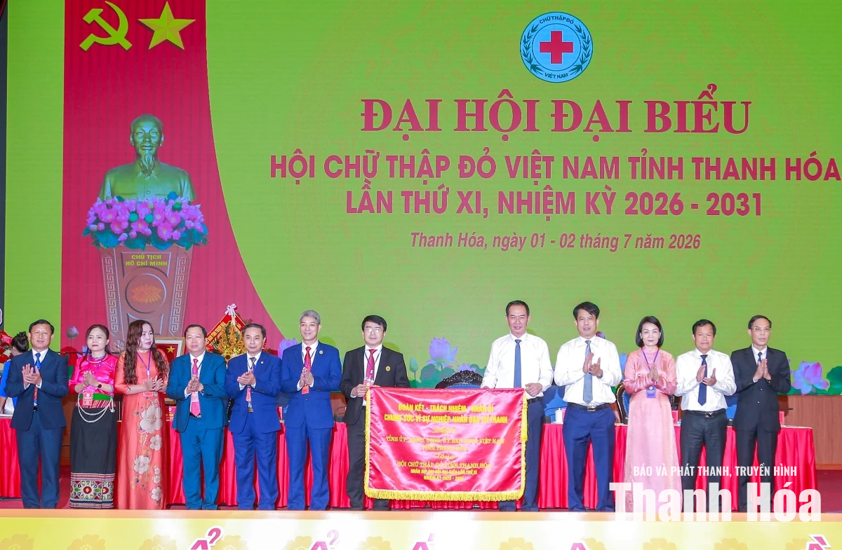 Đại hội đại biểu Hội Chữ thập đỏ tỉnh Thanh Hóa lần thứ XI, nhiệm kỳ 2026-2031