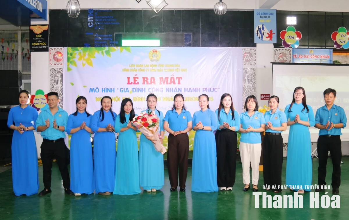 Ra mắt mô hình “Gia đình công nhân hạnh phúc” tại Công ty TNHH Giầy Aleron Việt Nam