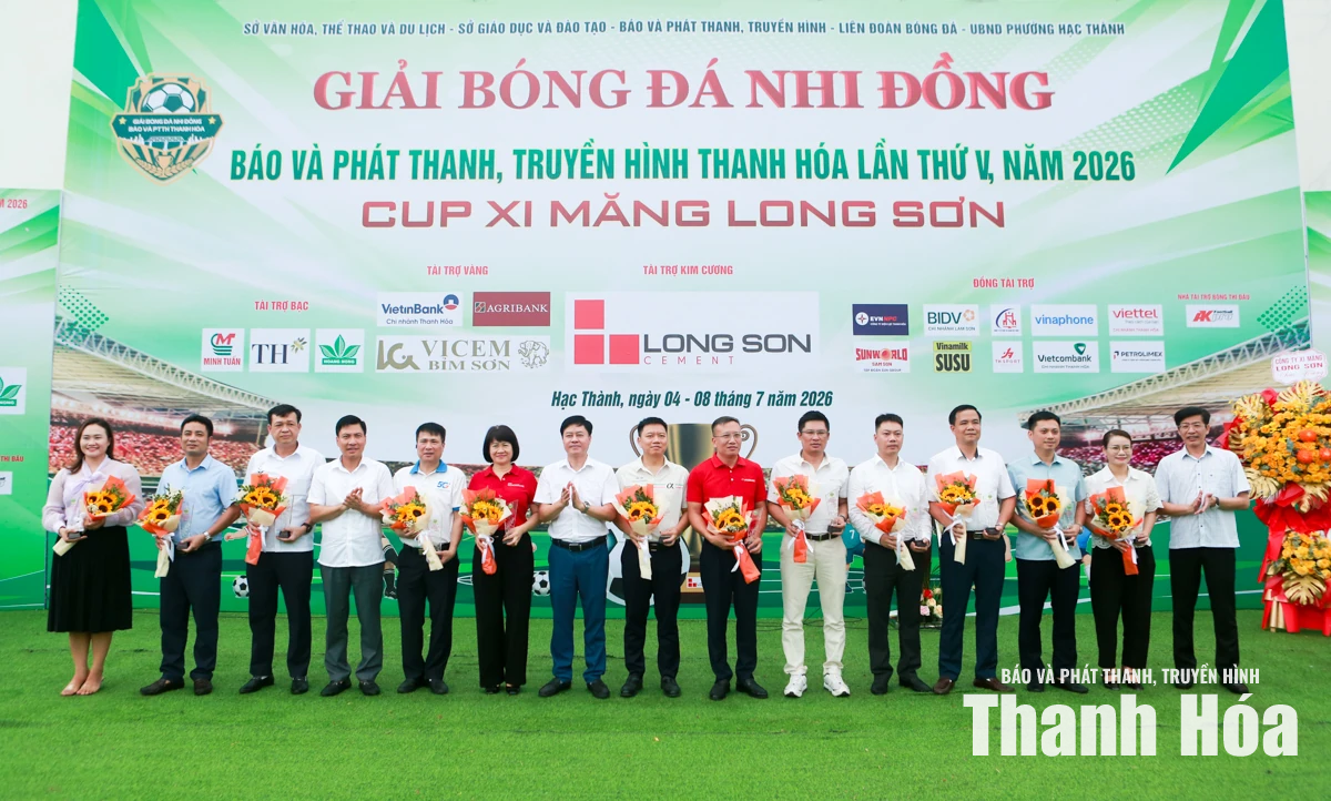 Khai mạc Giải Bóng đá Nhi đồng Báo và Phát thanh, truyền hình Thanh Hóa lần thứ V, năm 2026 - Cúp Xi măng Long Sơn