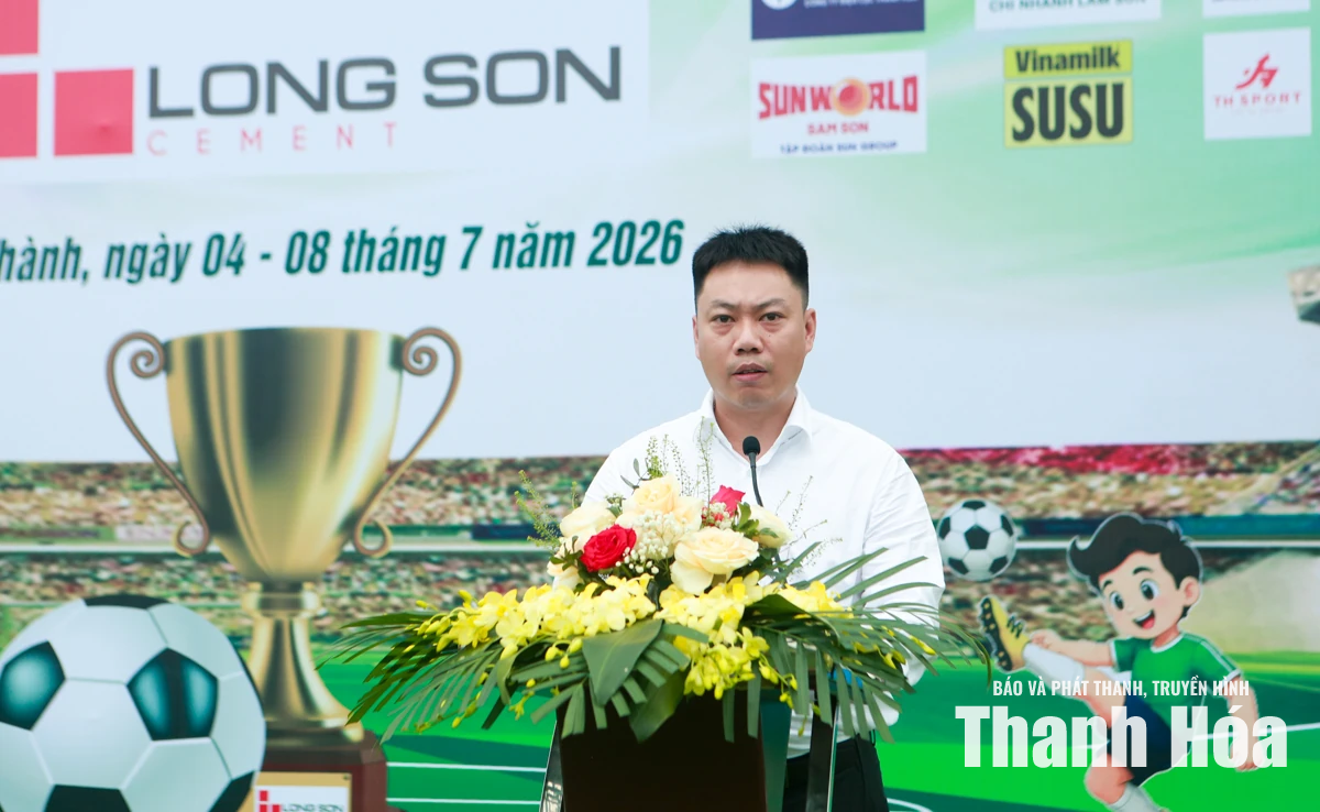 Khai mạc Giải Bóng đá Nhi đồng Báo và Phát thanh, truyền hình Thanh Hóa lần thứ V, năm 2026 - Cúp Xi măng Long Sơn