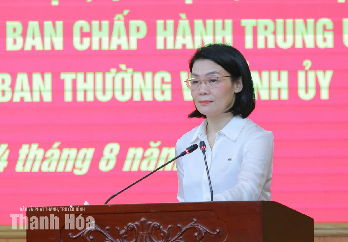 Thanh Hóa quán triệt, triển khai các nghị quyết, chỉ thị, quy định mới của Trung ương và của tỉnh