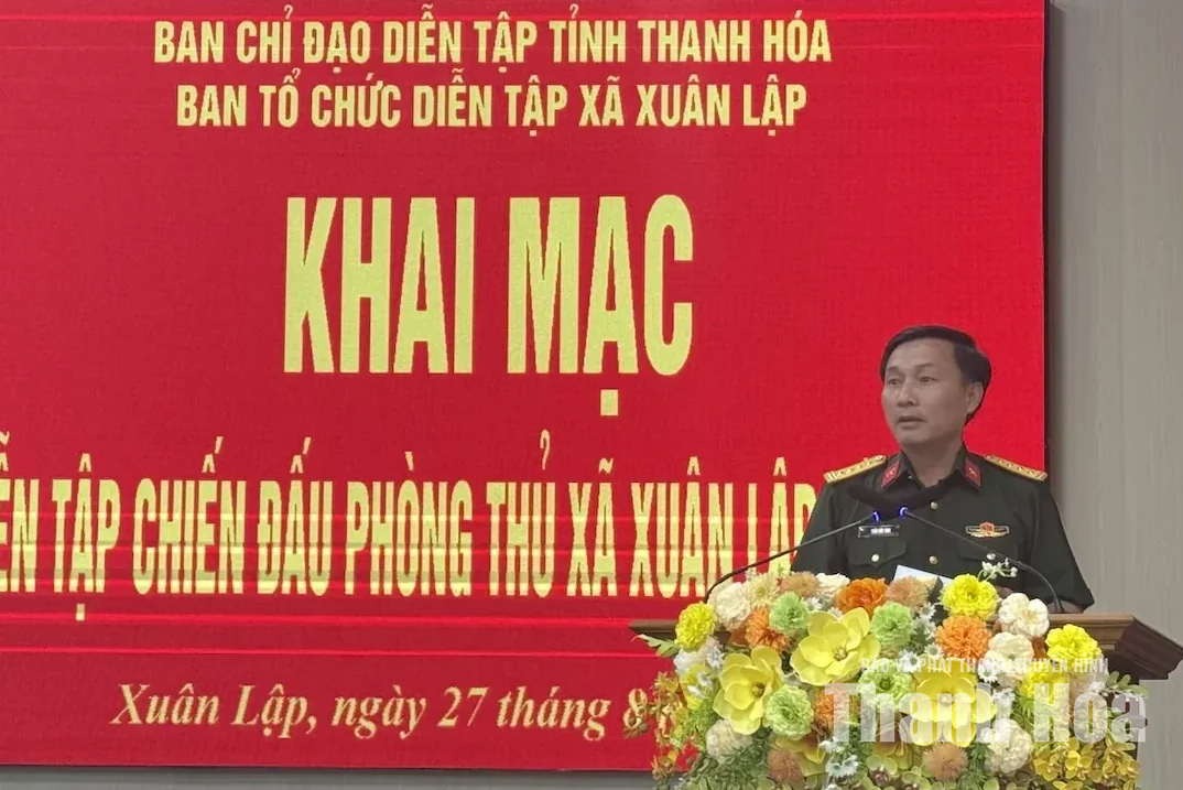 Xã Xuân Lập khai mạc diễn tập chiến đấu phòng thủ năm 2026