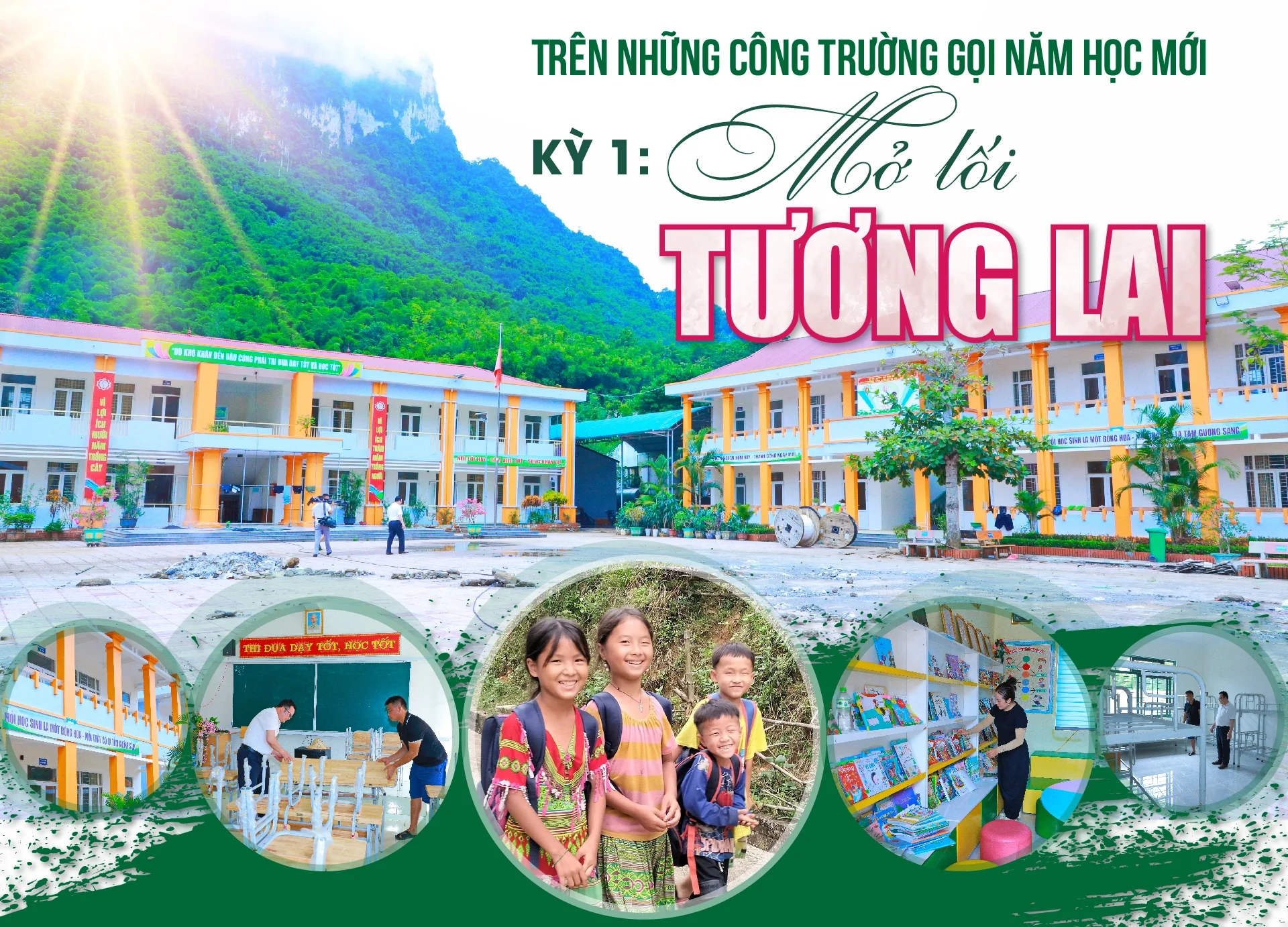 [E-Magazine] Trên những công trường gọi năm học mới - Kỳ 1: Mở lối tương lai