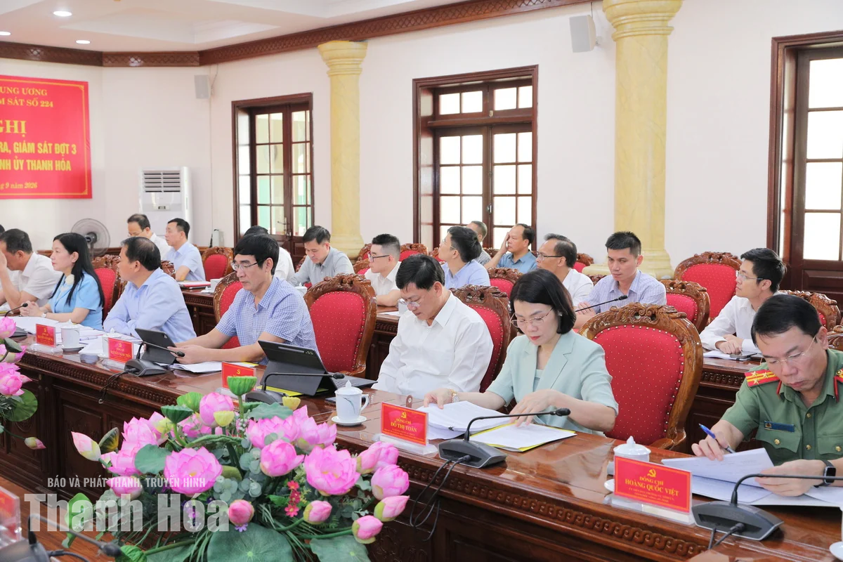 Thông qua kết quả kiểm tra, giám sát đợt 3 đối với Ban Thường vụ Tỉnh ủy Thanh Hóa