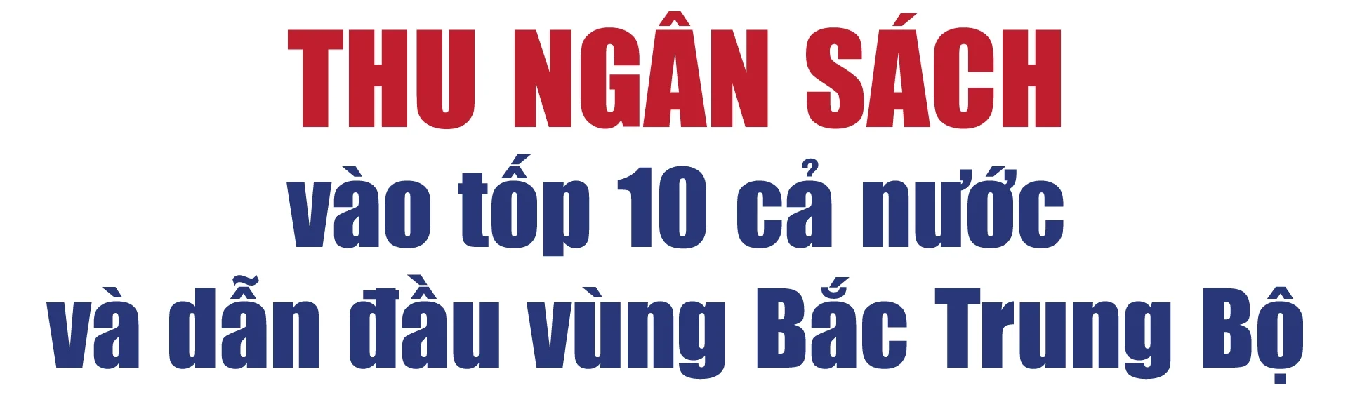 [E-Magazine] Thanh Hoá thu ngân sách 9 tháng xếp thứ 10 cả nước
