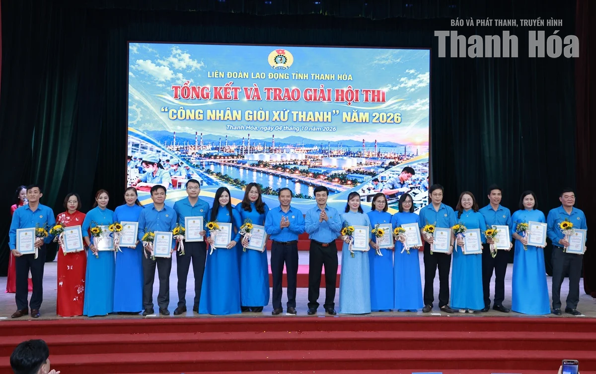 Phó Bí thư Thường trực Tỉnh ủy Nguyễn Hồng Phong dự và trao giải Hội thi Công nhân giỏi Xứ Thanh năm 2026
