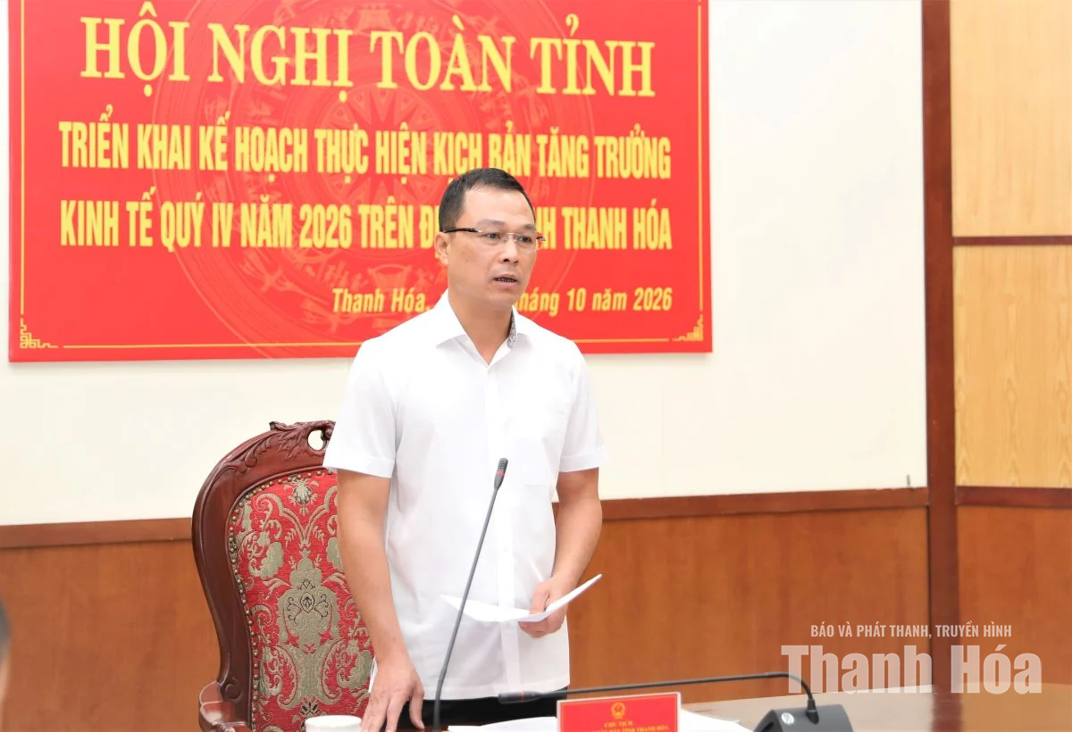 Triển khai kế hoạch thực hiện kịch bản tăng trưởng kinh tế Quý IV năm 2026