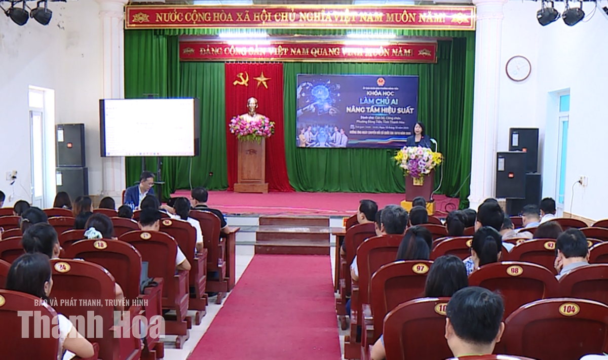 “Làm chủ trí tuệ nhân tạo - Nâng tầm hiệu suất” cho cán bộ, công chức phường Đông Tiến