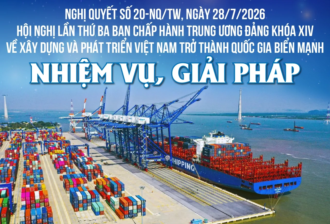 Nghị quyết 20-NQ/TW: Nhiệm vu, giải pháp về xây dựng phát triển Việt Nam trở thành quốc gia biển mạnh