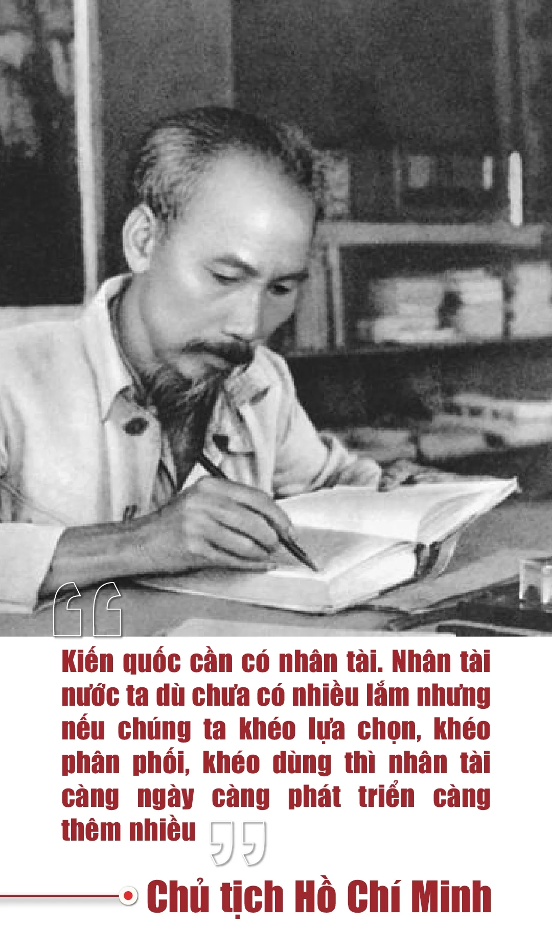 [E-Magazine] Trọng dụng nhân tài: Dưỡng nguyên khí quốc gia, vun nền tảng phát triển