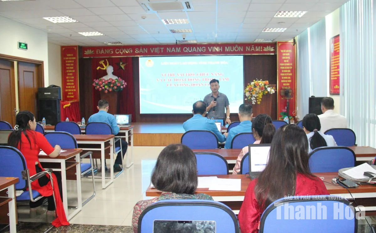 Đồng hành vì việc làm, đời sống của đoàn viên, người lao động