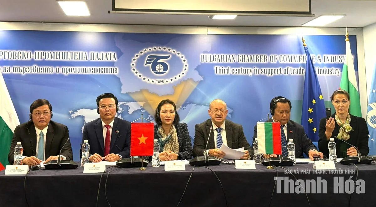 Mở rộng cơ hội hợp tác đầu tư, thương mại tại Bulgaria