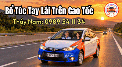 Kỹ năng sống còn khi lái xe trên cao tốc - Chia sẽ kinh nghiệm từ thầy Nam