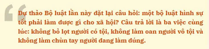Bộ luật Hình sự (sửa đổi): Nghiêm minh với tội phạm, nhân văn với con người