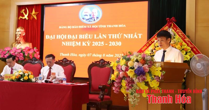 Đại hội Đại biểu Đảng bộ Bảo hiểm xã hội tỉnh lần thứ Nhất, nhiệm kỳ 2025 - 2030