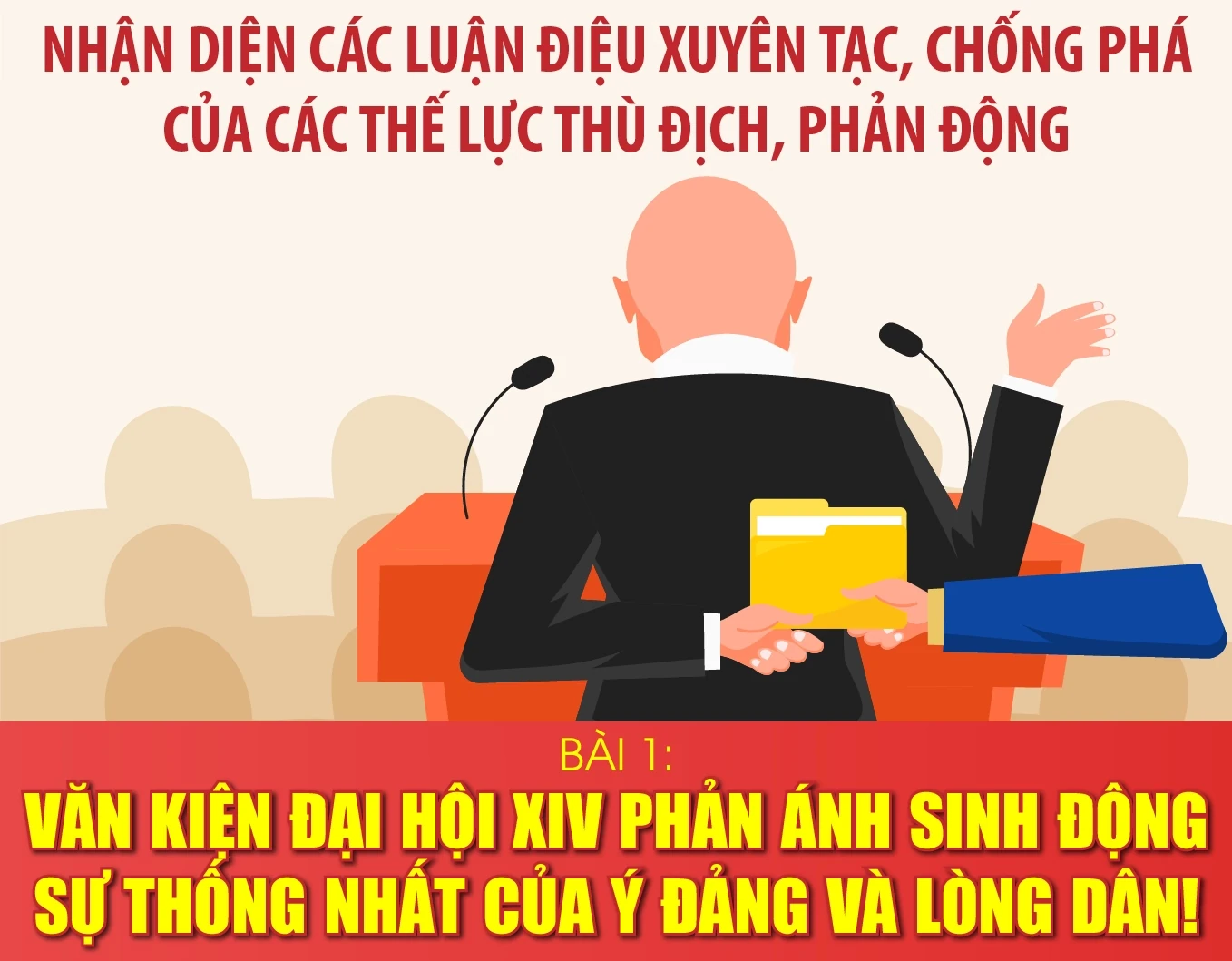 Văn kiện Đại hội XIV phản ánh sinh động sự thống nhất của ý Đảng và lòng dân!