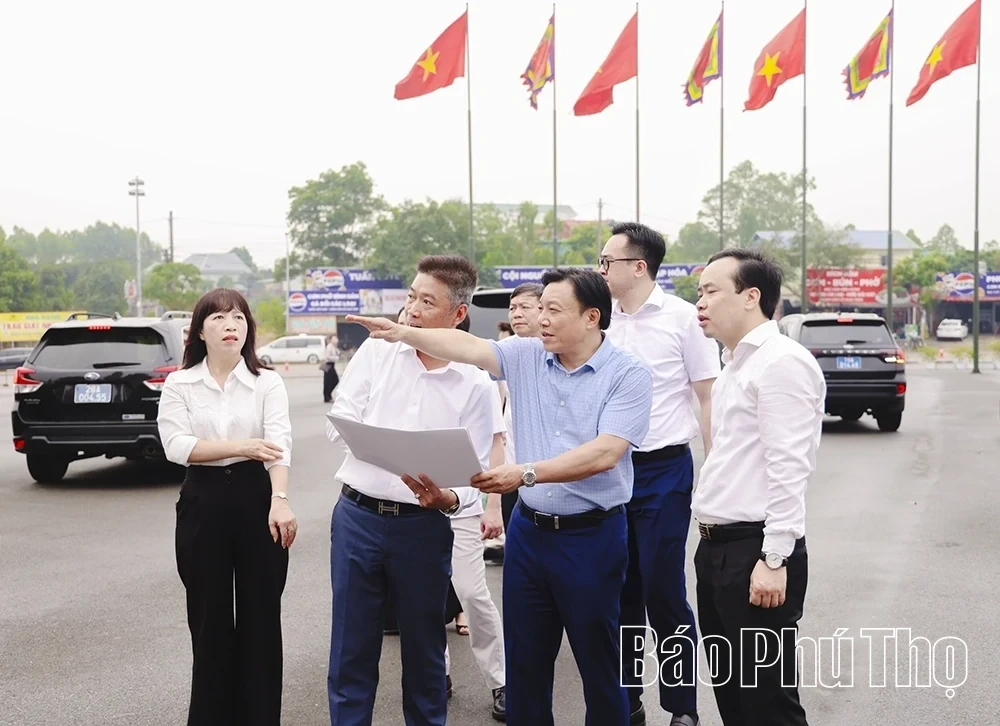 Inspecting Preparations for the 2026 Hung Kings Commemoration and Hung Temple Festival