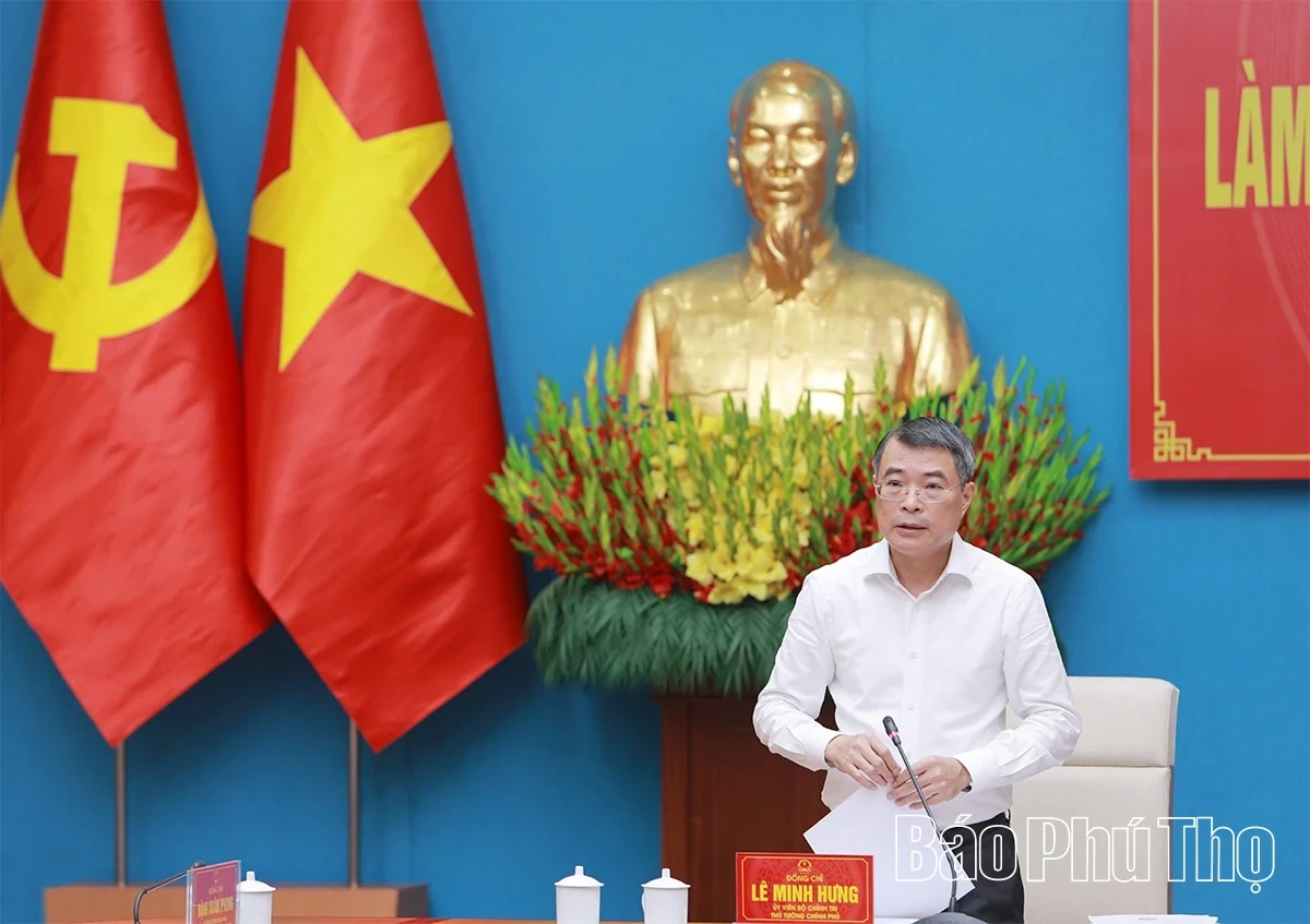 Prime Minister Le Minh Hung: Creating the Best Conditions for Phu Tho to Achieve New Breakthroughs