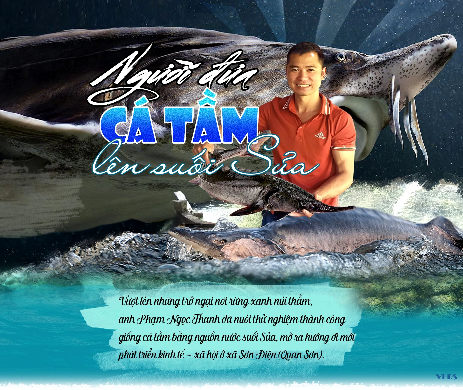 [E-Magazine] - Người đưa cá tầm lên suối Sủa