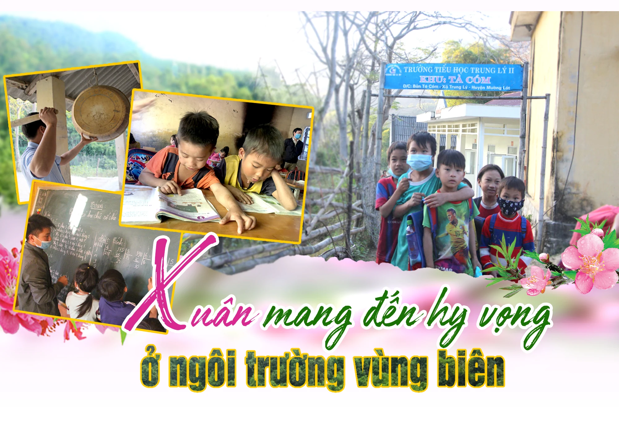 Xuân mang đến hy vọng ở ngôi trường vùng biên