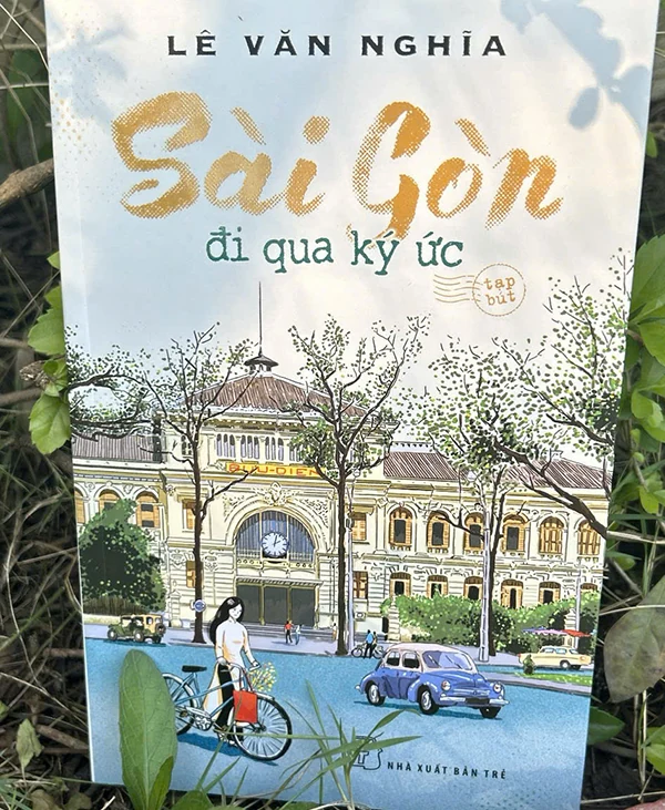 Sài Gòn - Đi qua ký ức