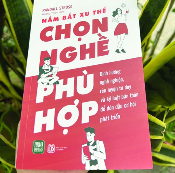 Chọn nghề phù hợp - Hoàn thiện hành trình khám phá bản thân
