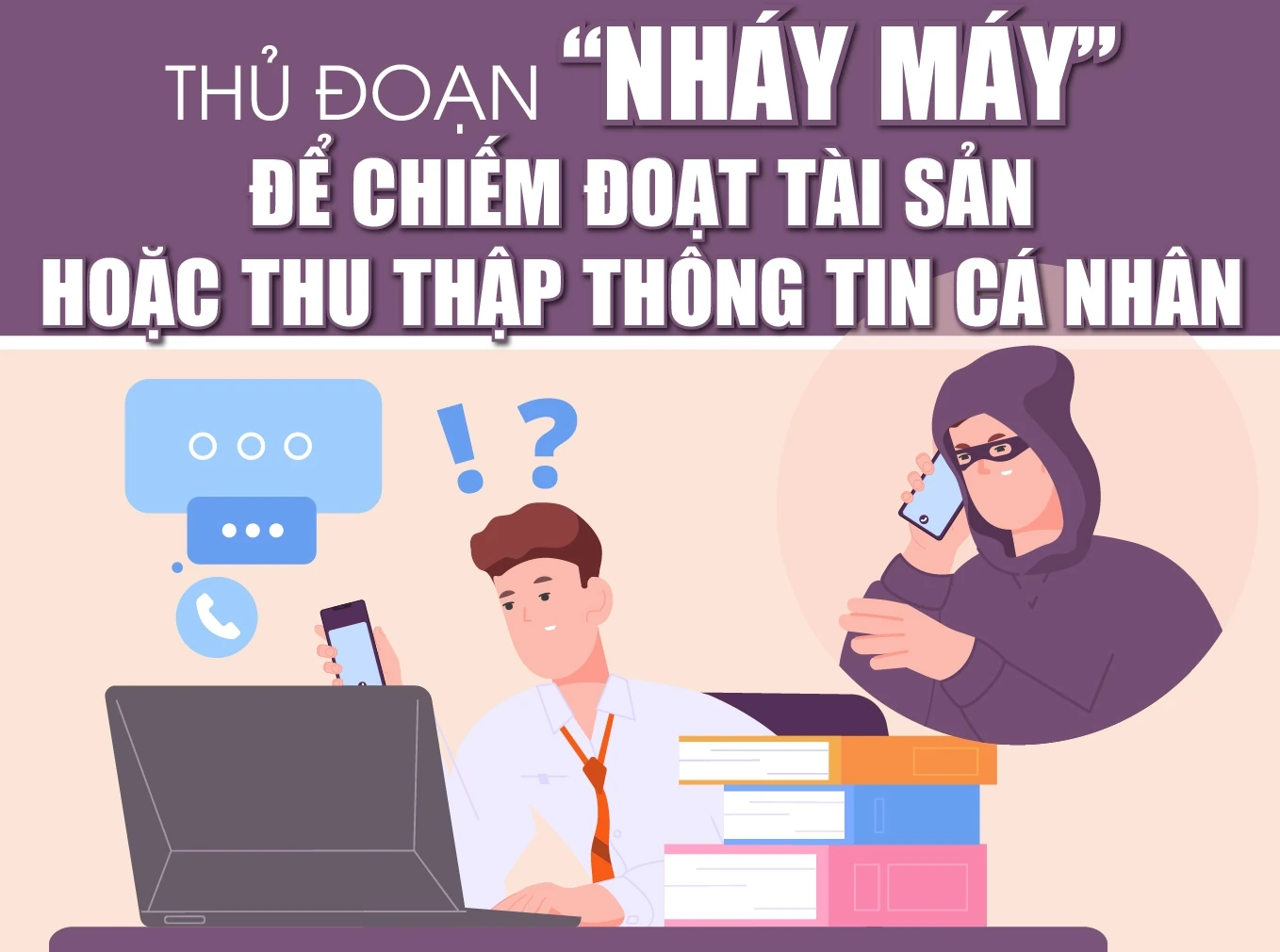 Thủ đoạn “nháy máy” để chiếm đoạt tài sản hoặc thu thập thông tin cá nhân