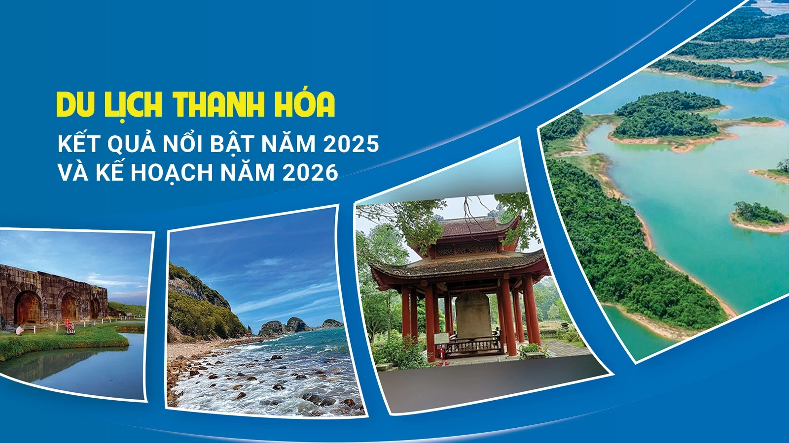 Du lịch Thanh Hóa: Kết quả nổi bật năm 2025 và kế hoạch phát triển năm 2026