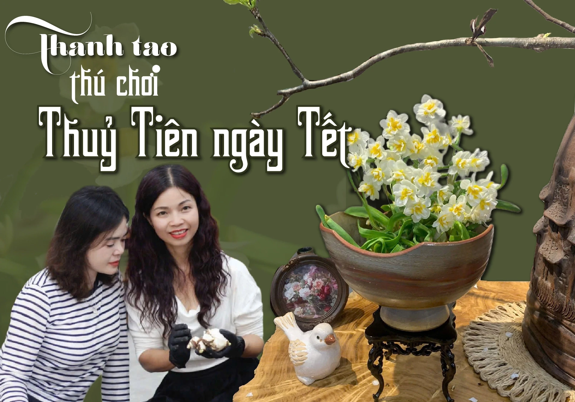 [E-Magazine] - Thanh tao thú chơi Thuỷ Tiên ngày Tết