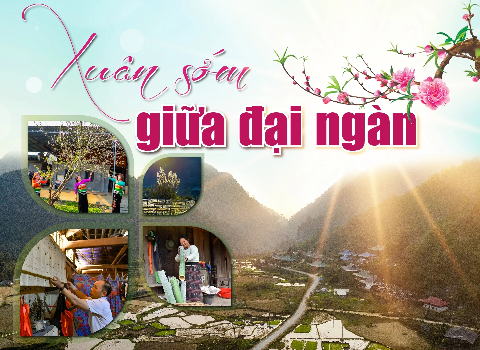 [E-Magazine] Xuân sớm giữa đại ngàn