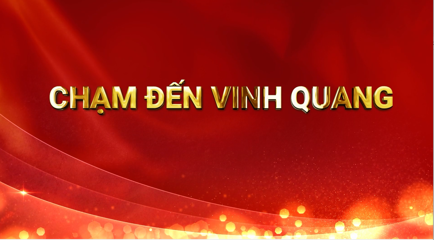 Chạm đến vinh quang
