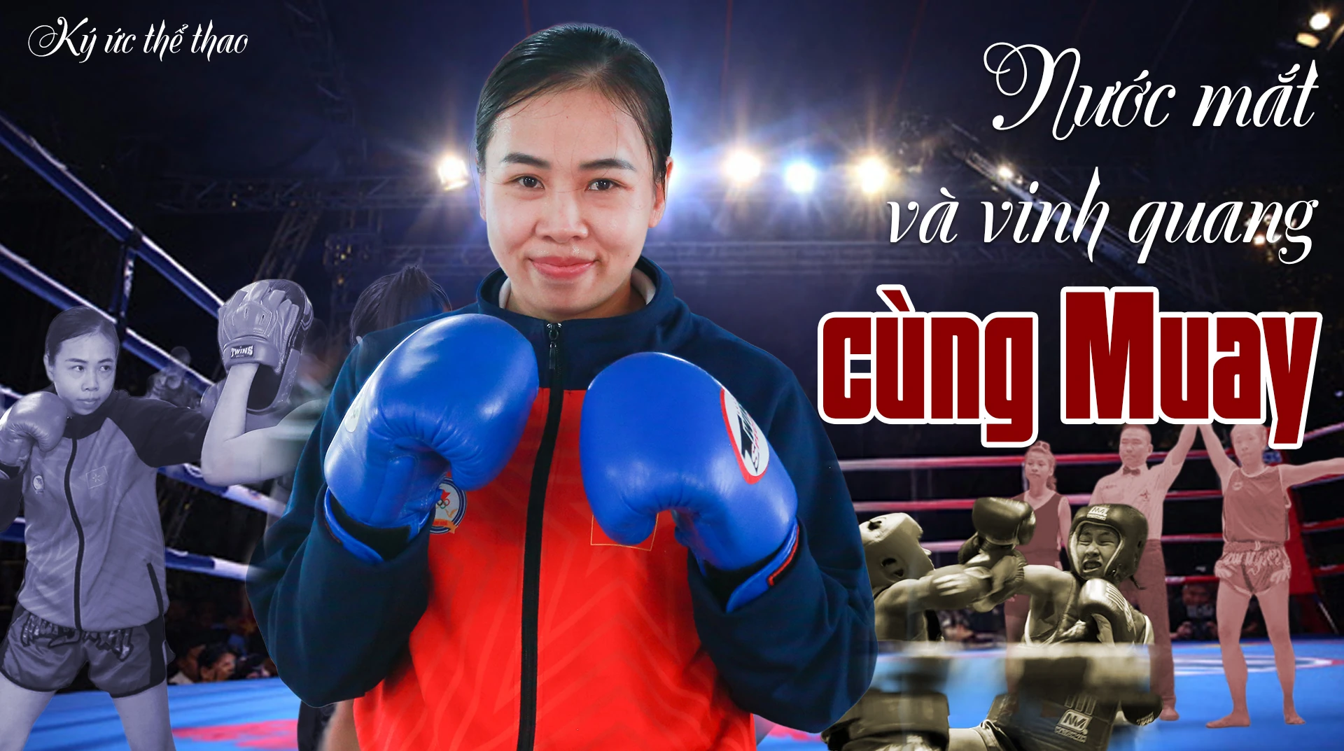 Nước mắt và vinh quang cùng Muay